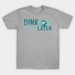 Dink Shots Now and Later Retro T-Shirt